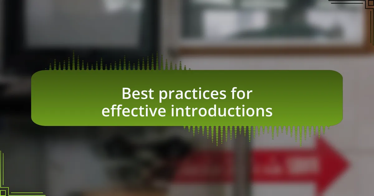 Best practices for effective introductions