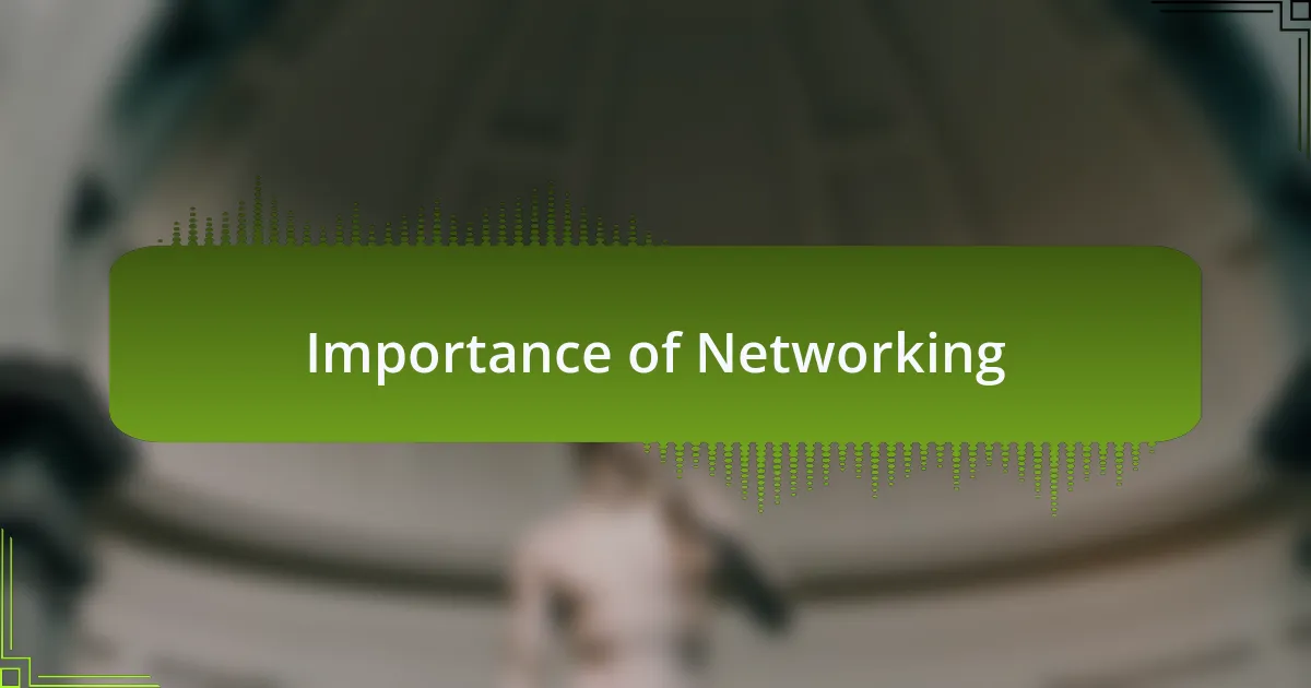 Importance of Networking