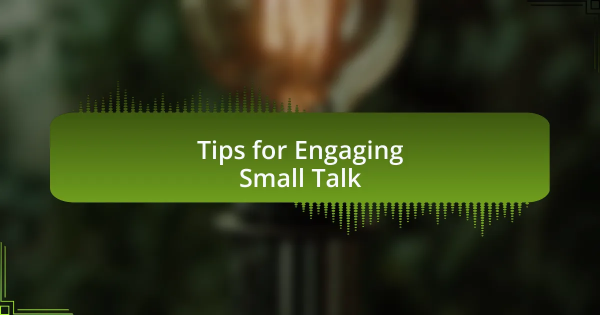 Tips for Engaging Small Talk